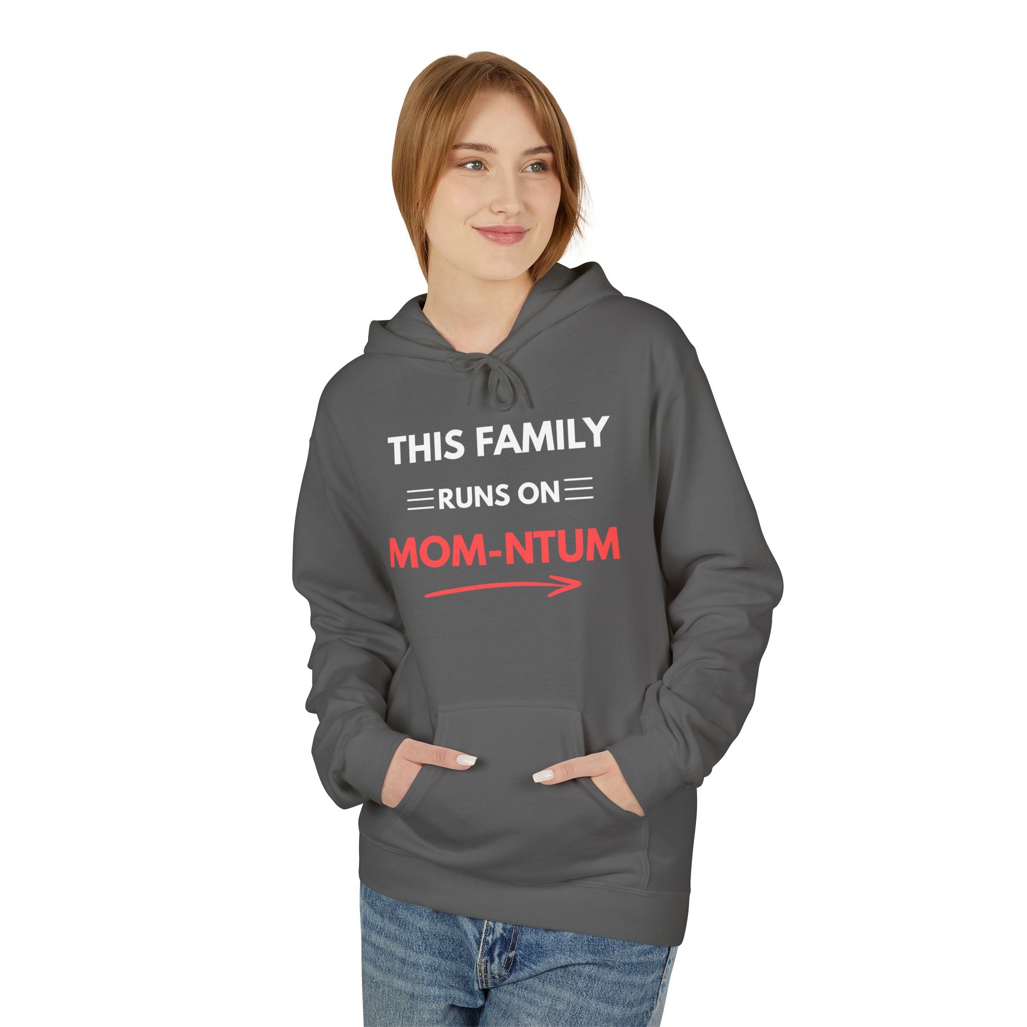 Mom-ntum Hoodie — "This Family Runs on Mom-ntum" Cozy Fleece Hoodie