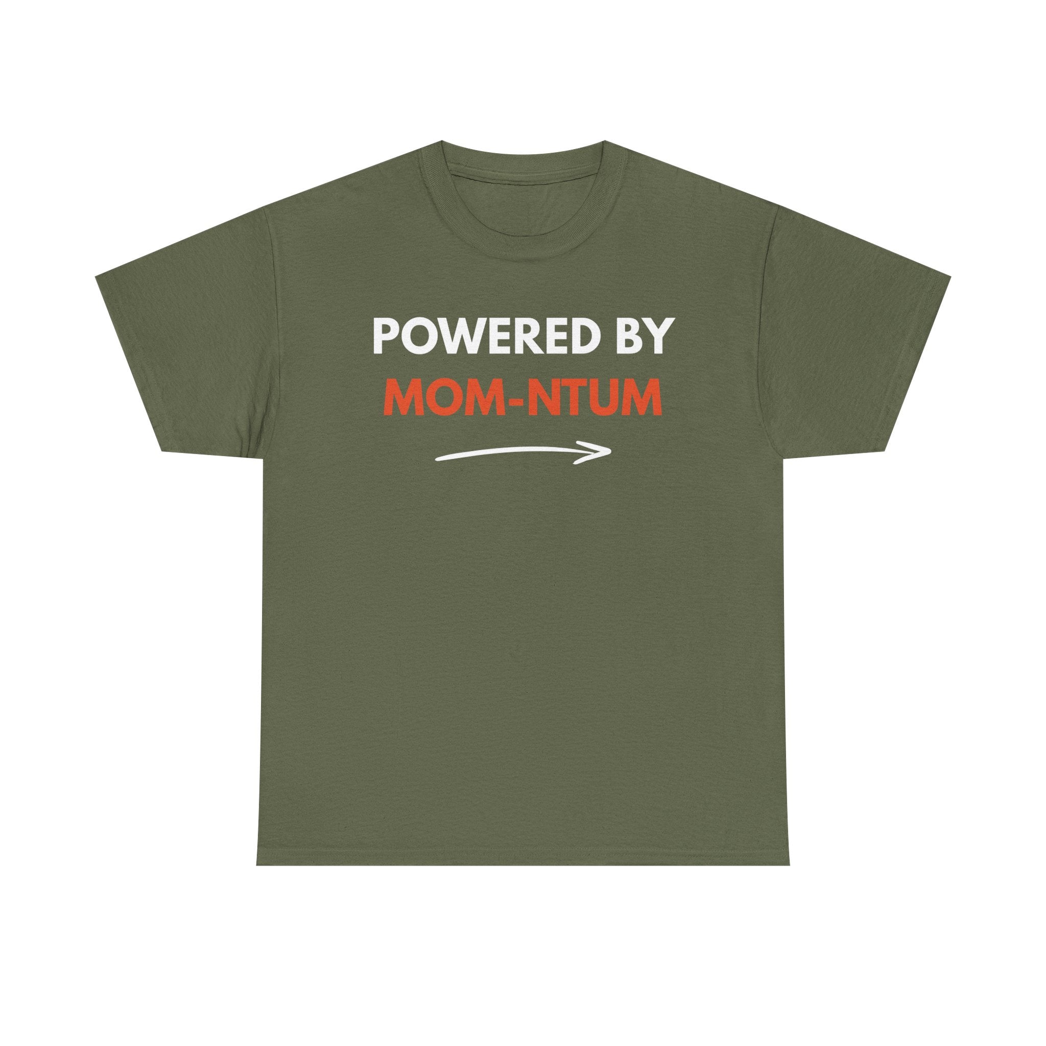 Powered By MOM-NTUM T-Shirt — Funny Mom Shirt, Motherhood Momentum Tee